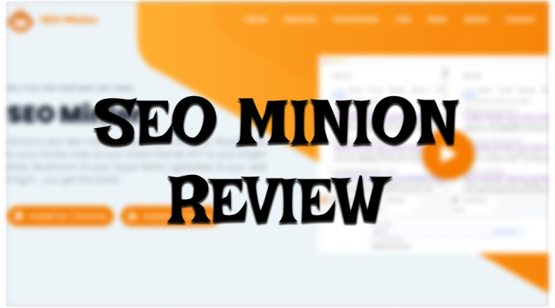SEO Minion Review - Featured image